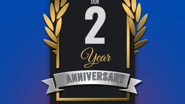 Two-Year Anniversary
