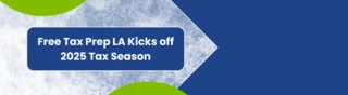 Free Tax Prep LA 2025 Season